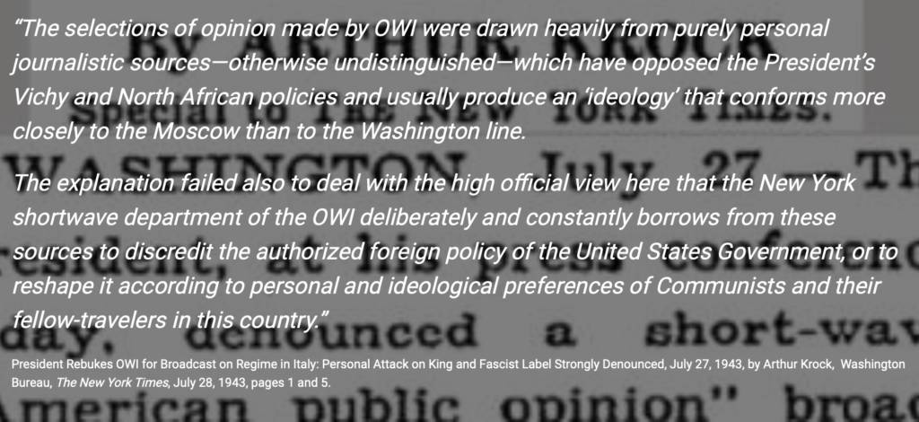 Arthur Krock New York Times Washington Bureau chief on OWI - VOA pro-Moscow line broadcasts July 27-28 1943