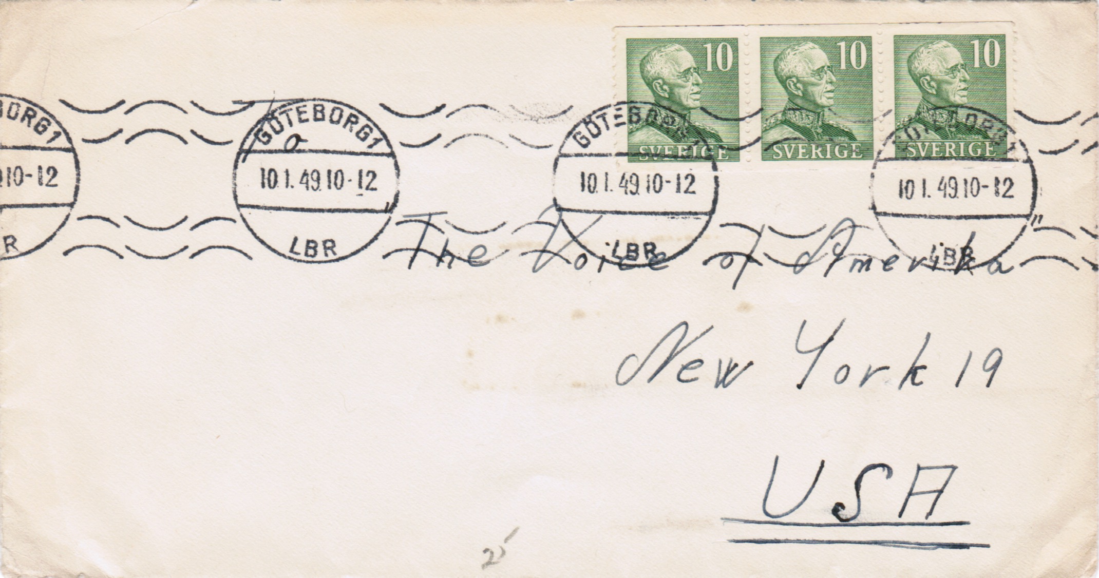 Envelope for a letter sent to The Voice of America (Amerika) I New York from Güteborg Sweden January 10 1949